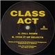 Class Act - Fall Down / Itch It Up Selecta